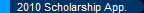 2010 Scholarship App.