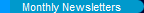 Monthly Newsletters